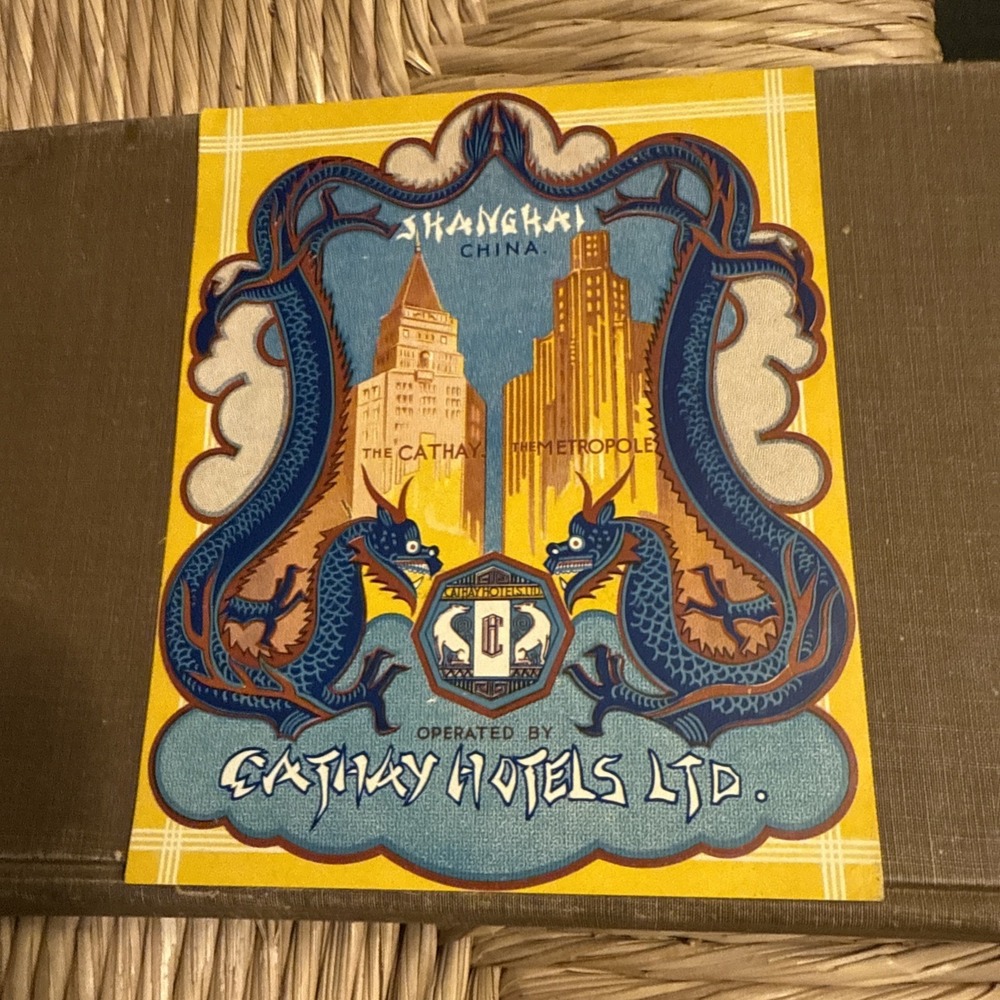 Vintage Shanghai China Luggage Label Cathay Hotel Ltd Art Deco Dragons Metropole